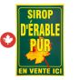 Affiche plastique 20"x30" verte "SIROP D'ÉRABLE PUR"