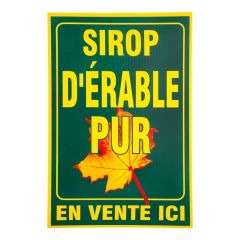 Green Sign 20 X 30 "SIROP D'ERABLE PUR"