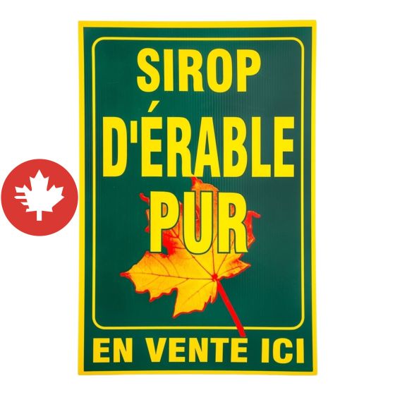 Affiche plastique 20"x30" verte "SIROP D'ÉRABLE PUR"