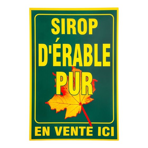 Affiche plastique 20"x30" verte "SIROP D'ÉRABLE PUR"