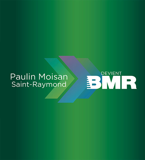 Paulin Moisan inc. se joint à BMR