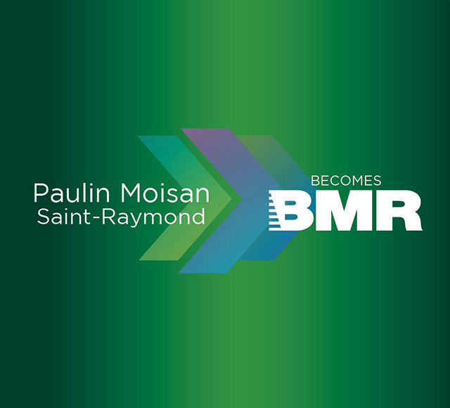 Paulin Moisan inc. joins BMR