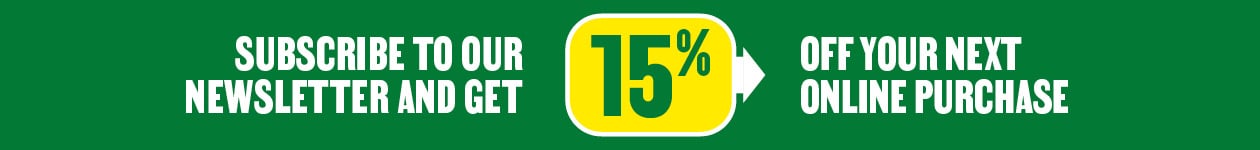 Subscribe to the newsletter and get 15% off your next online purchase