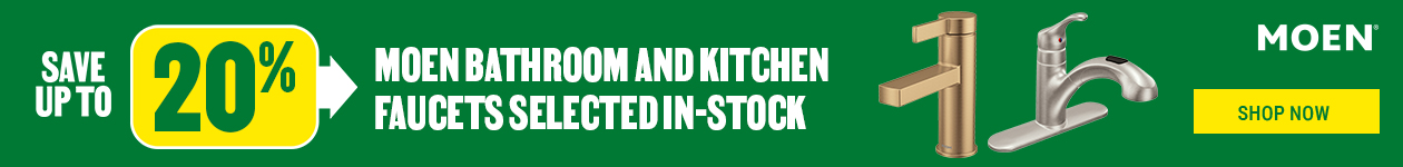 Save up to 20% on Moen bathroom and kitchen faucets - BMR