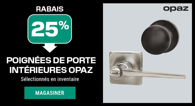 25% de rabais sur les poignées de porte intérieures Opaz