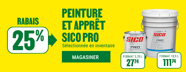 25% de rabais sur la peinture et apprêt Sico Pro