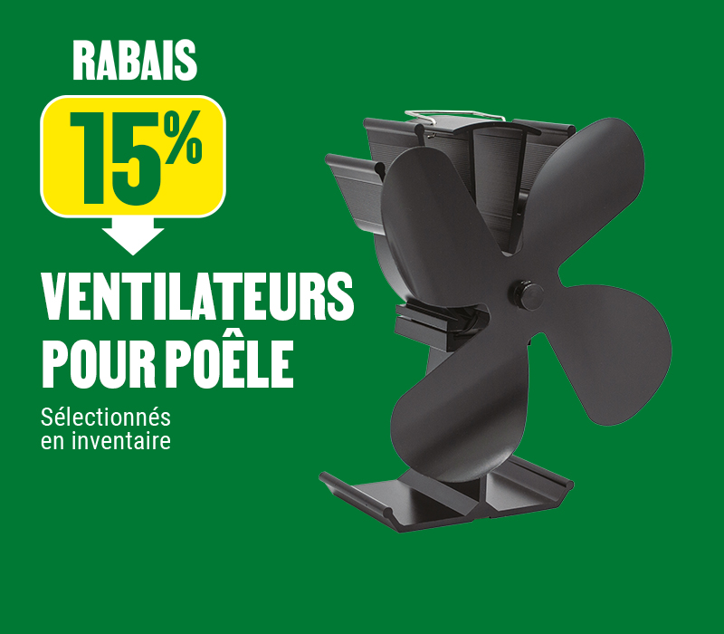 15% de rabais sur les ventilateurs pour poêle chez BMR