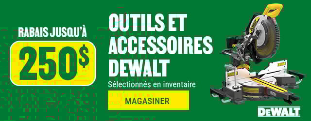 Jusqu'à 250$ de rabais sur les outils et accessoires DeWalt