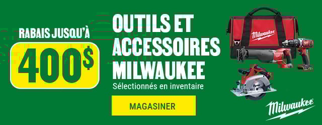 Jusqu'à 400$ de rabais sur les outils et accessoires Milwaukee