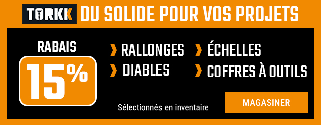 15% de rabais sur les outils Torkk