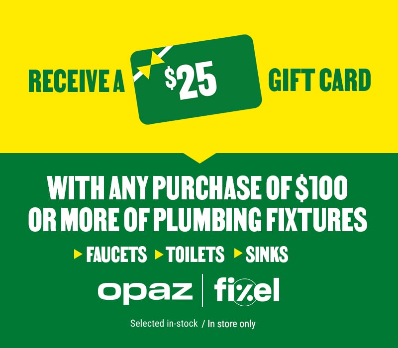 Receive a $25 gift card with any purchase of $100 or more of plumbing fixtures - BMR