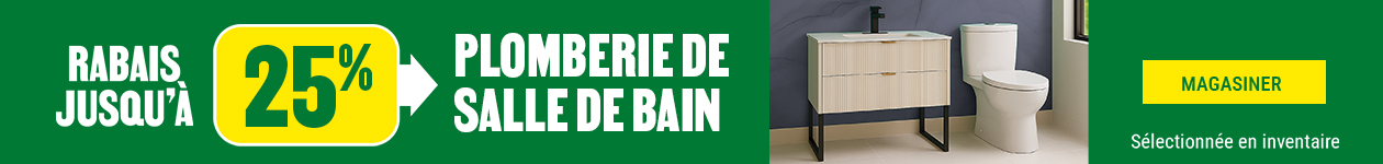 Jusqu'&agrave; 25% de rabais sur la plomberie de salle de bain chez BMR