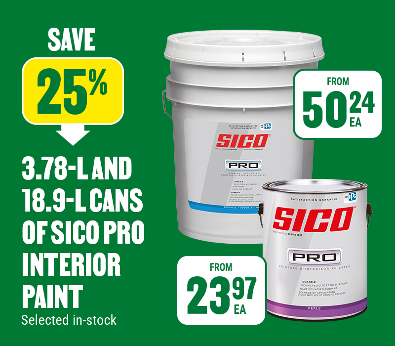 Save 25% on 3.78L and 18.9L Cans of Sico Pro Interior Paint - BMR