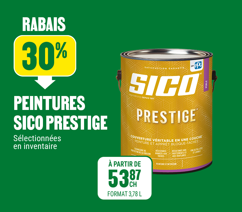 30% de rabais sur la peinture Sico Prestige - BMR