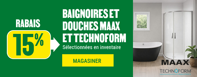 15% de rabais sur les baignoires et douches Maxx et Technoform chez BMR