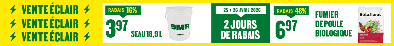 Vente éclair BMR | 25 et 26  avril 2026