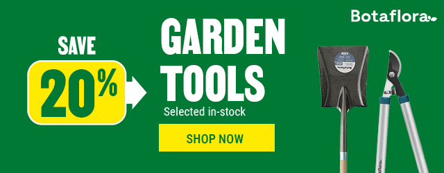 Save 20% on Botaflora garden tools