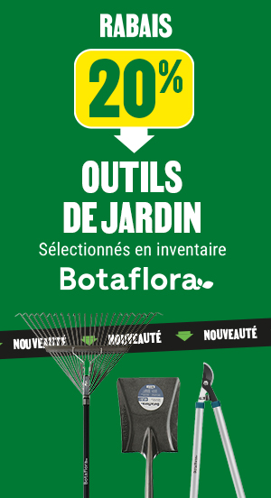 20% de rabais sur les outils de jardin Botaflora