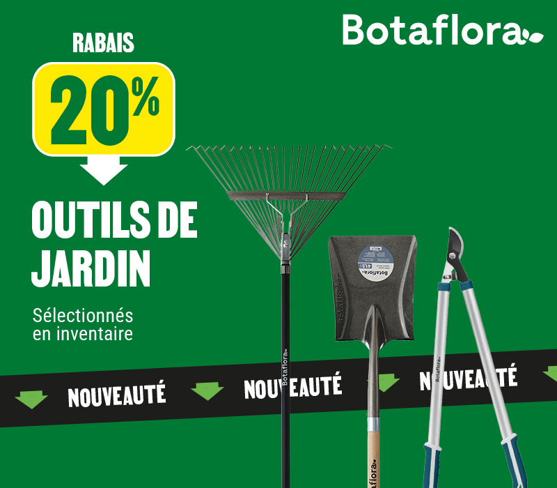 20% de rabais sur les outils de jardin Botaflora