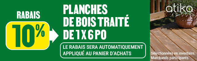 10% de rabais sur les planches de bois traité 1 po x 6 po - BMR