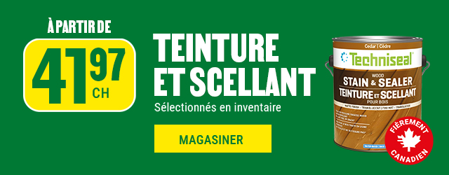 Teinture et scellant Techniseal &agrave; partir de 41,97$