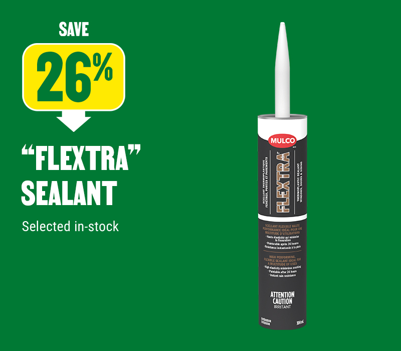 Save 26% on Flextra sealant