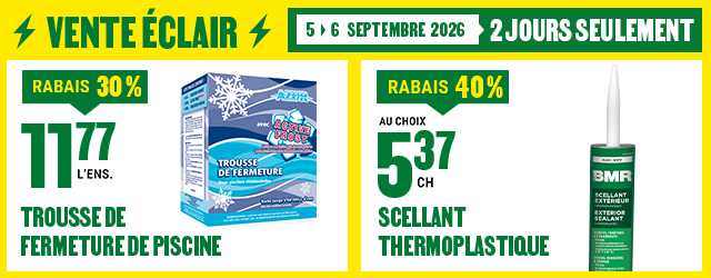 Vente éclair BMR