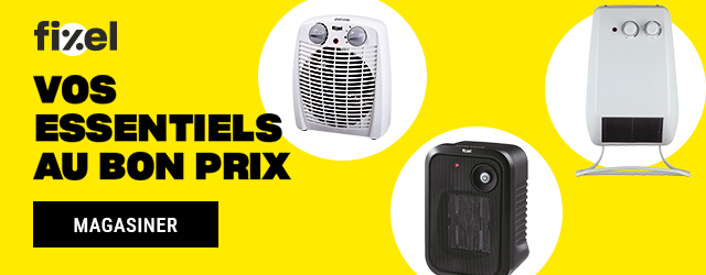 Vos essentiels au bon prix