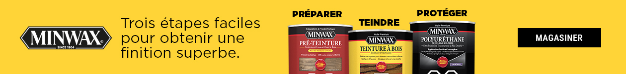 Trois &eacute;tapes faciles pour obtenir une finition superbe, magasinez les peintures Minwax