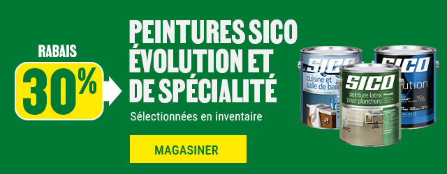 30% de rabais sur les peintures Sico &Eacute;volution et de sp&eacute;cialit&eacute;