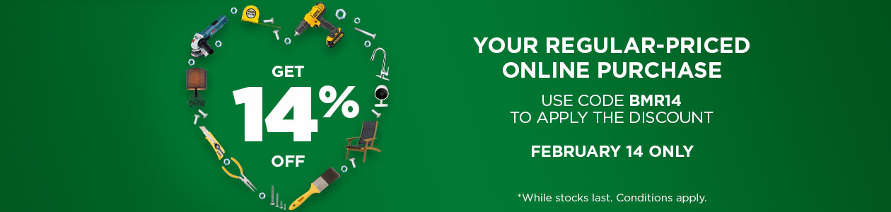 Get 14% OFF - Valentine'Ss Day - Online at BMR.ca