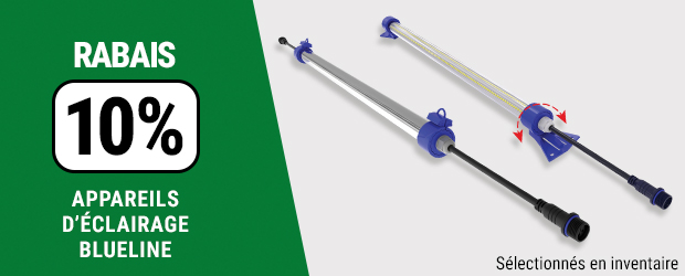 10% de rabais sur les appareils d&rsquo;&eacute;clairage Blueline