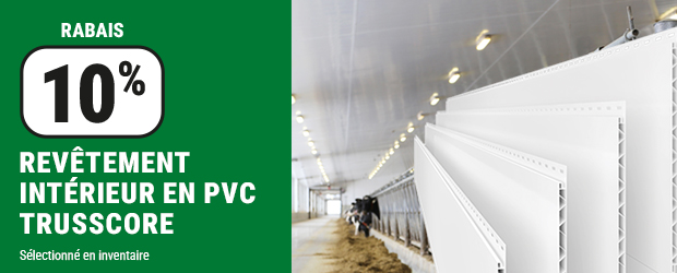 10% de rabais sur le rev&ecirc;tement int&eacute;rieur en PVC Trusscore