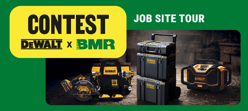 Contest Dewalt X BMR - Job Site Tour