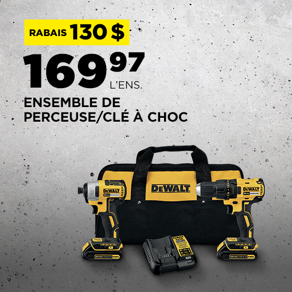 Rabais du Vendredi Fou 2024 chez BMR - Rabais de 130$ sur l'ensemble perceuse-visseuse et visseuse à chocs de Dewalt.