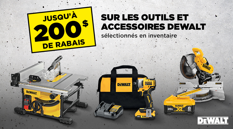 Rabais du Vendredi Fou 2024 chez BMR - Jusqu'à 200$ de rabais sur les outils et accessoires Dewalt sélectionnés.