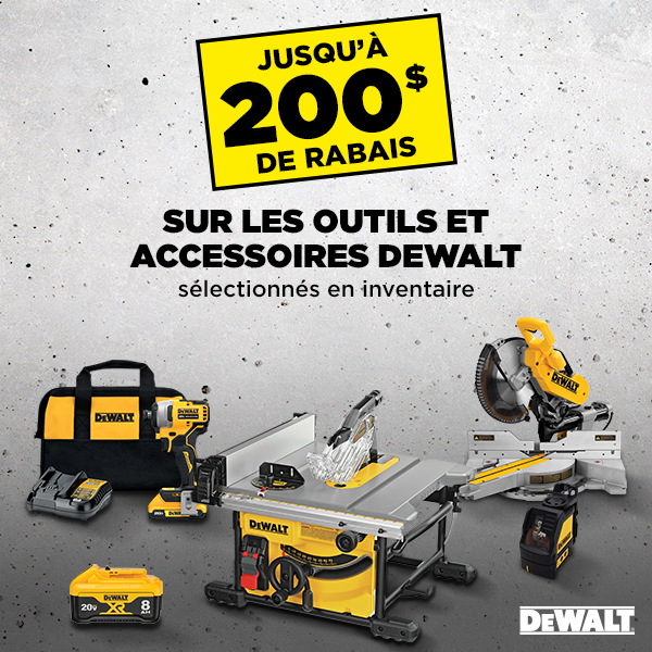Rabais du Vendredi Fou 2024 chez BMR - Jusqu'à 200$ de rabais sur les outils et accessoires Dewalt sélectionnés.
