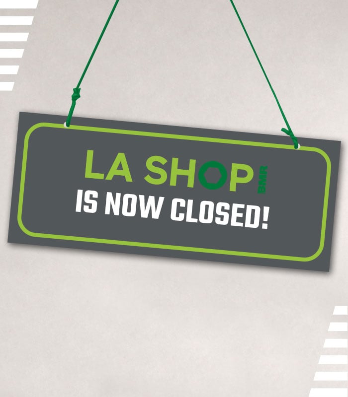 la shop bmr is now closed