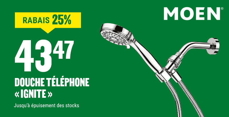 25% de rabais sur la douche téléphone Ignite