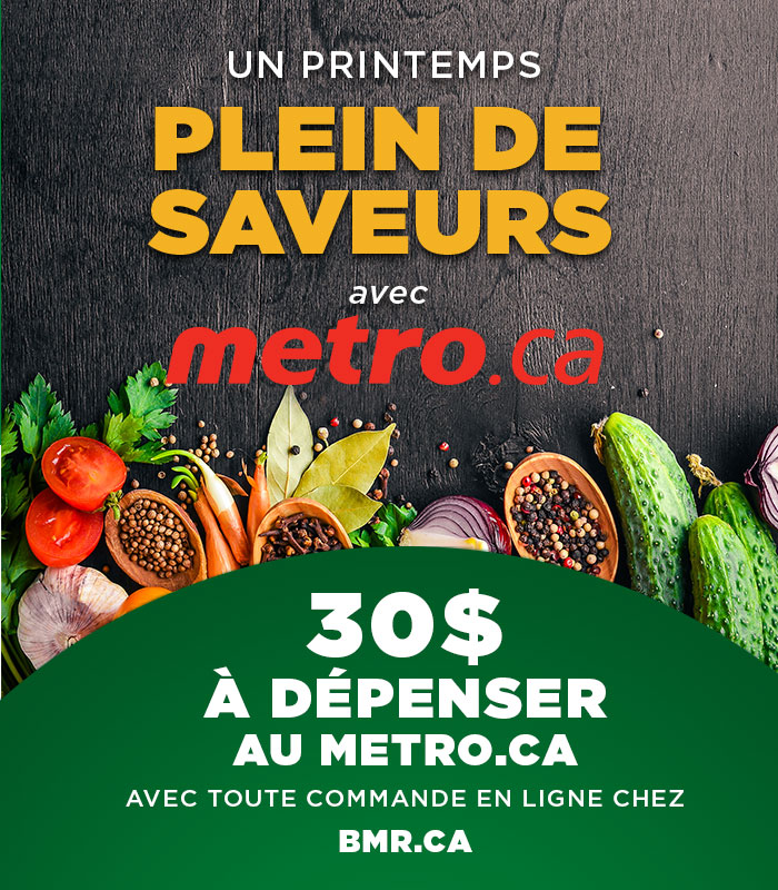 Promotion - Obtenez 30$ sur votre prochaine commande en ligne Metro.ca